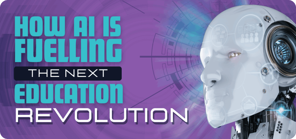 How AI is Fuelling the Next Education Revolution - Corporate Training ...